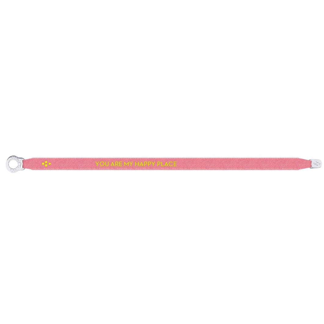 You Are My Happy Place - Satin Bracelet - Sorbet Island